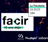 FACIR : 10 ans déjà !